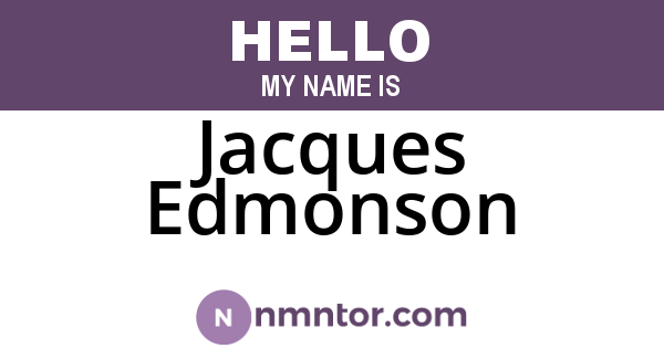 Jacques Edmonson