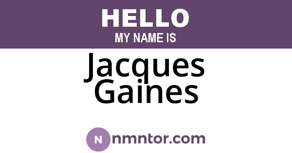 Jacques Gaines