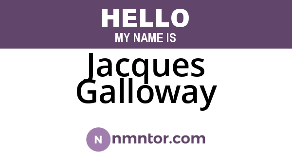 Jacques Galloway