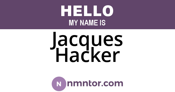 Jacques Hacker