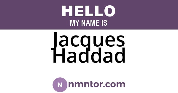 Jacques Haddad