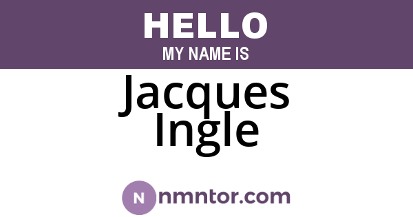 Jacques Ingle