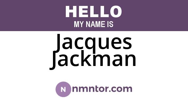 Jacques Jackman