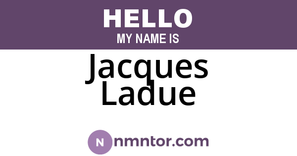 Jacques Ladue