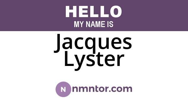 Jacques Lyster