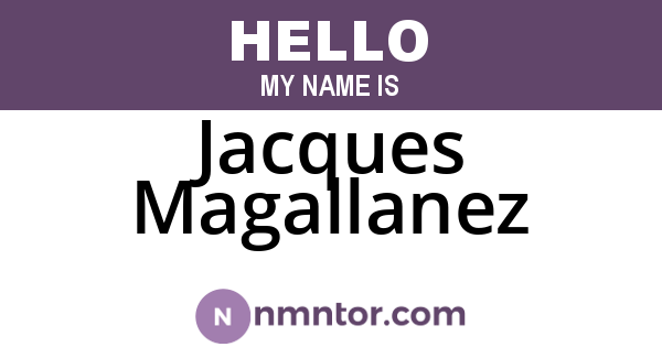Jacques Magallanez