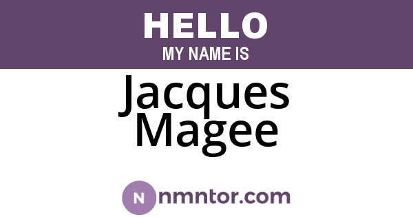 Jacques Magee