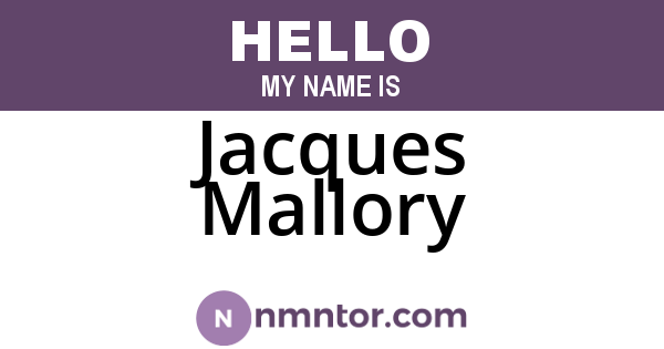 Jacques Mallory