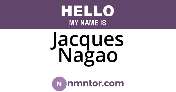 Jacques Nagao