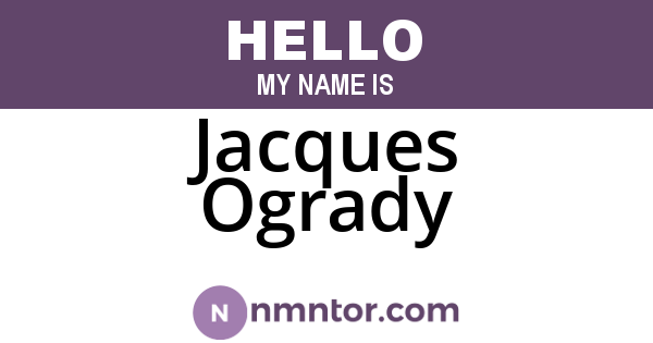 Jacques Ogrady