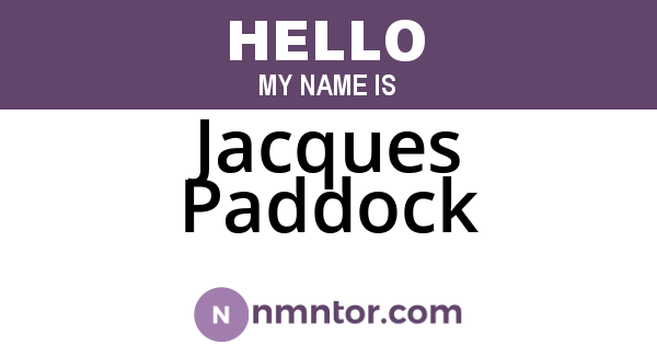 Jacques Paddock