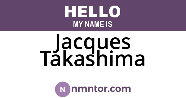 Jacques Takashima