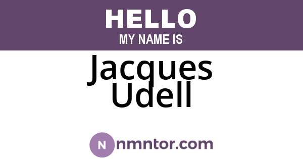 Jacques Udell