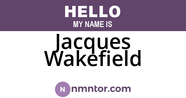 Jacques Wakefield