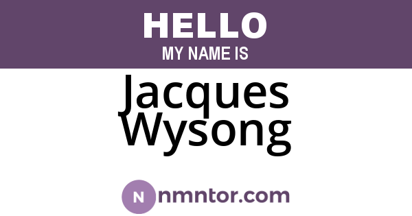 Jacques Wysong