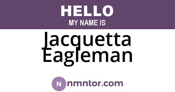 Jacquetta Eagleman
