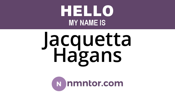 Jacquetta Hagans