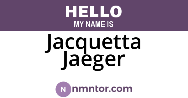Jacquetta Jaeger
