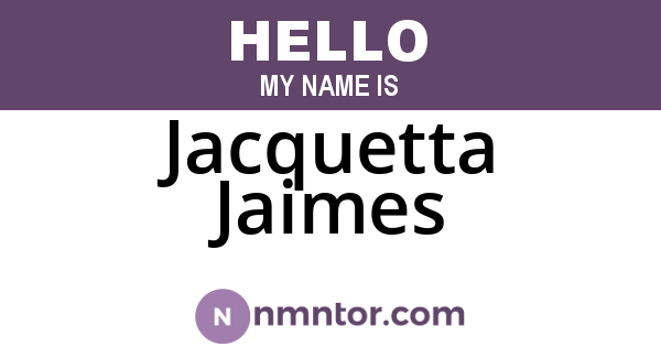 Jacquetta Jaimes