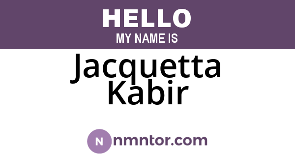 Jacquetta Kabir