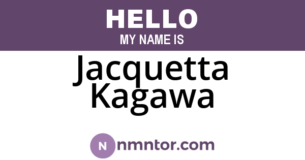 Jacquetta Kagawa
