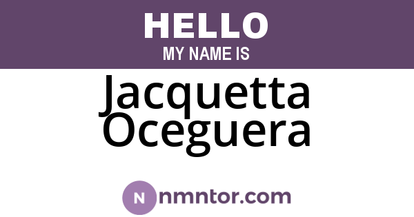 Jacquetta Oceguera