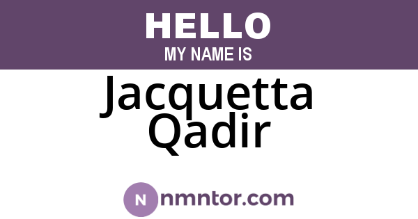 Jacquetta Qadir