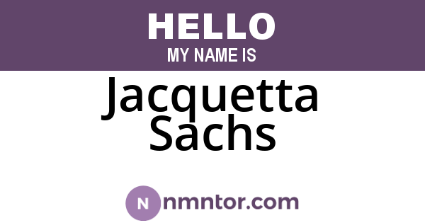 Jacquetta Sachs