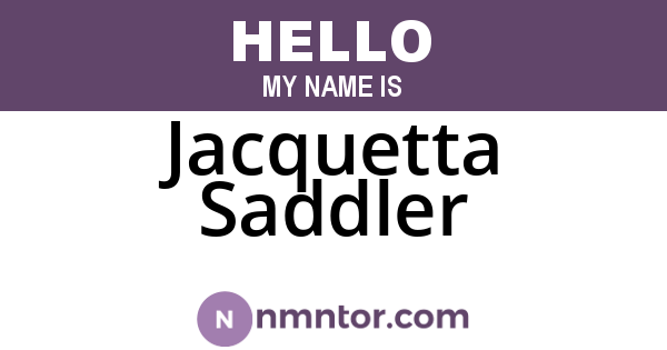 Jacquetta Saddler