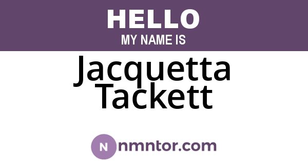 Jacquetta Tackett