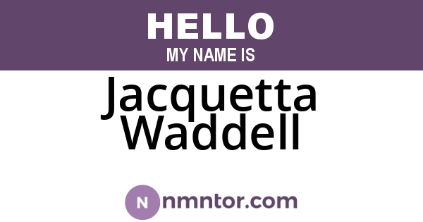 Jacquetta Waddell