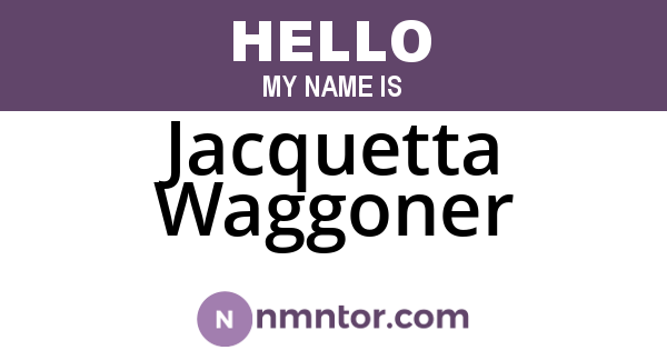 Jacquetta Waggoner