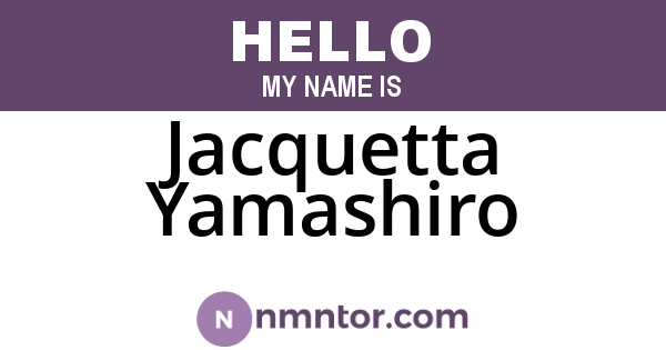 Jacquetta Yamashiro