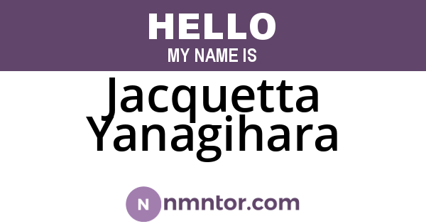 Jacquetta Yanagihara