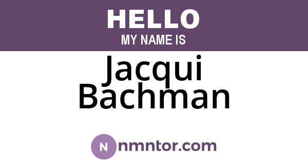 Jacqui Bachman