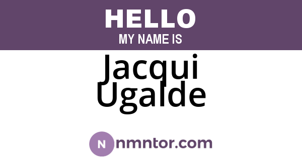 Jacqui Ugalde