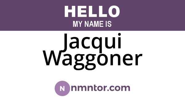 Jacqui Waggoner