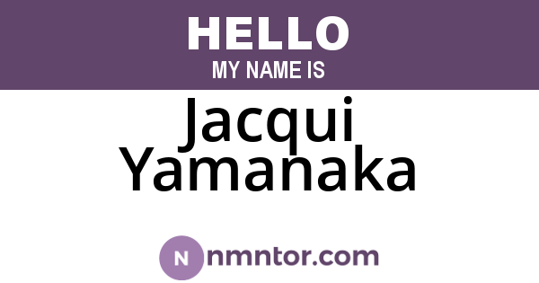 Jacqui Yamanaka