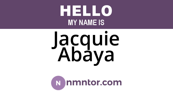Jacquie Abaya