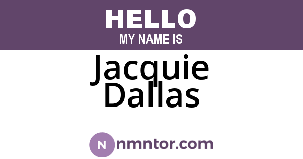 Jacquie Dallas