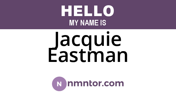 Jacquie Eastman