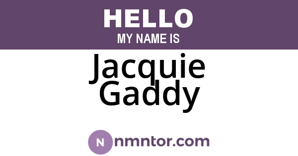 Jacquie Gaddy