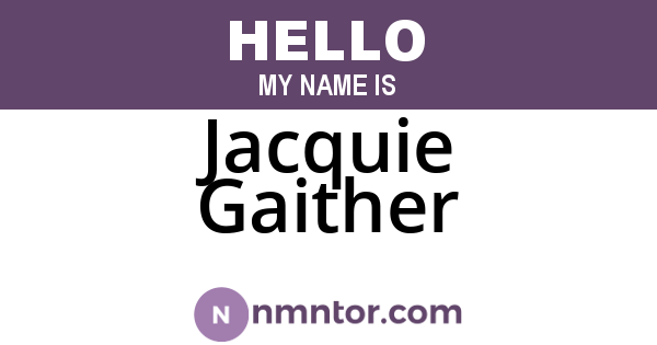 Jacquie Gaither