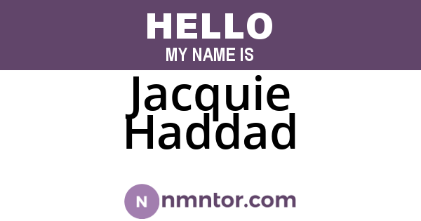 Jacquie Haddad