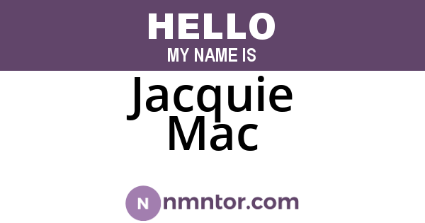 Jacquie Mac