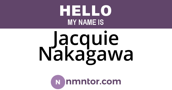 Jacquie Nakagawa