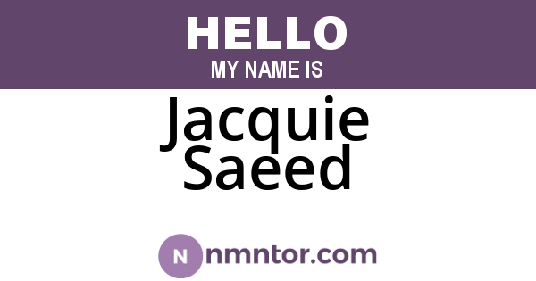 Jacquie Saeed