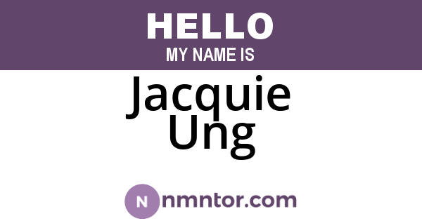 Jacquie Ung