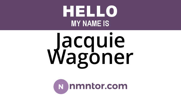 Jacquie Wagoner