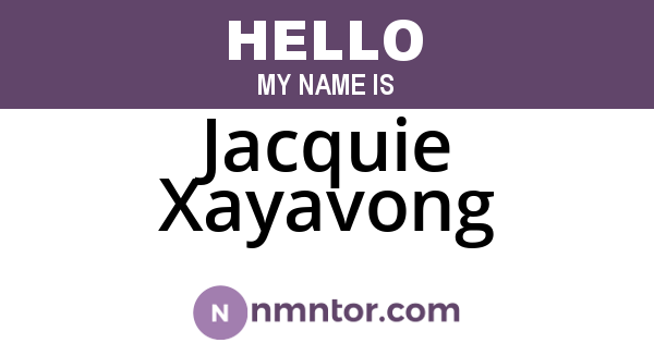 Jacquie Xayavong